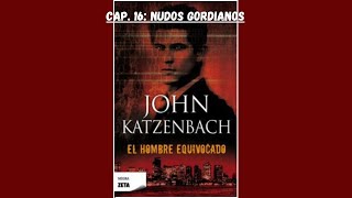 Audiolibro quotEl Hombre Equivocadoquot  John Katzenbach  Capítulo 16 [upl. by Gearalt]