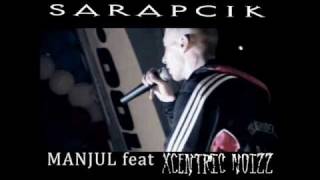 Manjul feat Xcentric Noizz  Sarapcikgagauz language [upl. by Naryt]