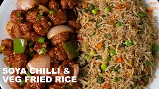 Soya Chilli amp Veg Fried Rice Easy amp Quick Combo [upl. by Reseda789]