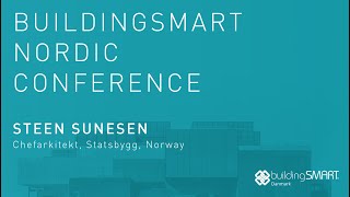 Steen Sunesen  buildingSMART Nordic Conference [upl. by George]