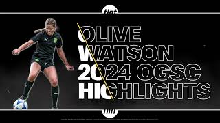 Olive Watson Ottawa Gloucester SC 2024 Highlights [upl. by Kane]