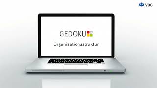 GEDOKU 20  Organisationsstruktur I VBG [upl. by Nadeen]