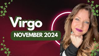 Virgo ♍️ in November 2024 • Intuitive Energy Forecast Predictions [upl. by Ioj]