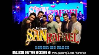 BANDA SAN RAFAEL  LINDA DE MAIS [upl. by Verras]