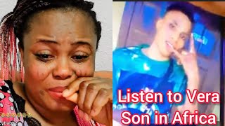 🙆VERA RELEASE VOICE RECORD OF HIS SON IN NIGERIA [upl. by Bigler]