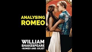 Analysing Romeo [upl. by Drusi925]