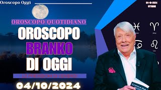 Oroscopo di Branko 4 Ottobre 2024 Cosa Dicono le Stelle per Te [upl. by Funch557]