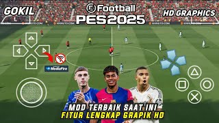 eFootball PES 2025 PPSSPP Download Full Update Liga Eropa New Kits Season 2425 Real Face Grapik HD [upl. by Ylrebmik869]