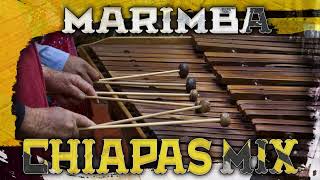 Marimba Chiapas  Popurris de Las Grandes Cumbias Tropicales [upl. by Attenahs]