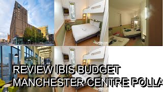 Review ibis Budget Manchester Centre Pollard Street [upl. by Files]