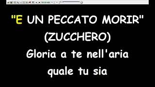 Zucchero  E Un Peccato Morir Karaoke Devocalizzata [upl. by Anon585]