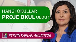 PROJE OKULLAR NEDİR I HANGİ OKULLAR PROJE OKUL OLDU [upl. by Salomo]