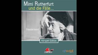 Mimi Rutherfurt  Folge 07 Priestermord Komplettes Hörspiel [upl. by Arron]