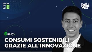 Consumi sostenibili grazie allinnovazione  Emanuele Bianconi [upl. by Moreville]