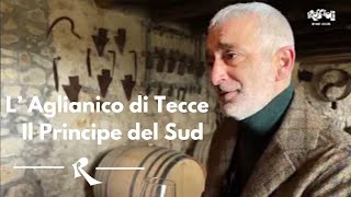 L Aglianico di Luigi Tecce  Il Principe del Sud [upl. by Asinla]