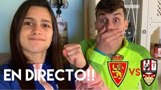 ¡REACCIONANDO EN DIRECTO REAL ZARAGOZA  UD LOGROÑÉS [upl. by Nazar]