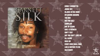 Garnett Silk  Give I Strength Full Album  Jet Star Music [upl. by Neelyad749]