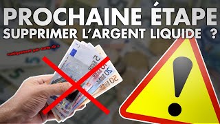 🚨L’Oligarchie veut SUPPRIMER L’ARGENT LIQUIDE  Danger [upl. by Haberman177]