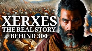 Xerxes Invasion of Greece The Real Story Behind 300 [upl. by Dail604]