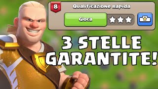 ⭐ COME FARE 3 STELLE NELLA SFIDA quotQUALIFICAZIONE RAPIDAquot  CLASH OF CLANS ITA [upl. by Elleda101]