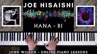 Joe Hisaishi  Hana Bi  Movie Theme for Piano [upl. by Annahc990]