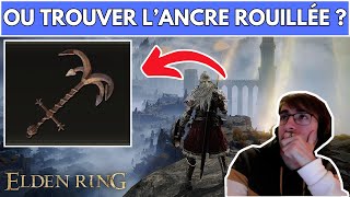 ELDEN RING  EMPLACEMENT  LOCALISATION  COMMENT  OU TROUVER LANCRE ROUILLÉE [upl. by Akeinahs77]