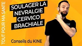 Névralgie cervicobrachiale  traitement et exercices kiné [upl. by Nnazil]