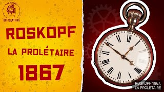 Legendary Rare Watch Restoration  Roskopf La Prolétaire 1867  4K ASMR Video [upl. by Elletnahc]