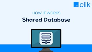 Shared Database  Clik [upl. by Stortz]