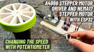 A4988 Stepper Motor Driver and Nema17 Stepper Motor with ESP32 amp Potentiometer  English Subtitle [upl. by Portwine]