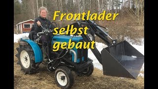 Frontlader für Kleintraktor selber bauen [upl. by Ettenajna]