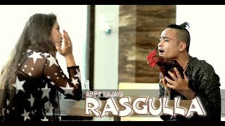 RASGULLA x APPY RAJA  CG R∆P 2K17 [upl. by Selassie210]