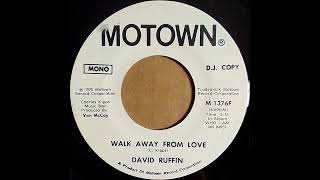 David Ruffin  Walk Away From Love Lary Sanders Extended Edit  soulmusic silkysoul [upl. by Georgianna]