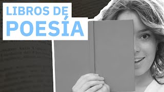 10 Libros de Poesía 📚  Imprescindibles [upl. by Talich393]