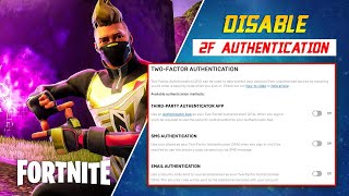 How to Disable TwoFactor Authentication in Fortnite on Windows PC  Delete Epic Games account 2FA [upl. by Obbard]