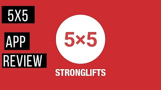 Stronglifts 5x5 App Workout Review [upl. by Eiznikcm]