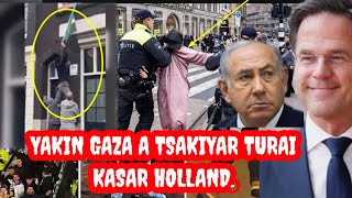 Yakin Gaza a tsakiyar turai holland Arangamar yan zanga zangar falasdinawa da na israila [upl. by Editha]