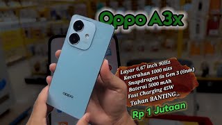 Oppo A3x🔻Resmi Indonesia Tumben Masuk Akal [upl. by Dnomsed]