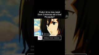 Música no canal mikasa 7mz 7minutoz anime rapdamikasa [upl. by Sregor]