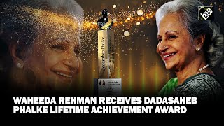 Waheeda Rehman gets emotional as she receives Dadasaheb Phalke Award [upl. by Peednas]