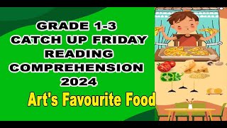 GRADE 13 CATCH UP FRIDAY READING COMPREHENSION 2024 [upl. by Sisile306]