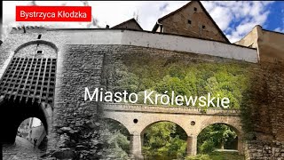 🇵🇱Bystrzyca Kłodzka  Miasto Królewskie🤴 [upl. by Keram]