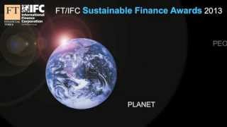 Introduction to FTIFC Sustainable Finance Awards 2013 [upl. by Charis]