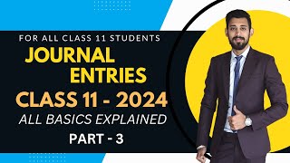 Journal entries  Rules of Debit and Credit  All Basics covered  Part 3  Accounts  Class 11 [upl. by Toddie]