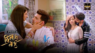 Dil Hi Toh Hai  Karan Kundrra  New Episode 66  ALTT  New Released Latest Hindi Web Series 2024 [upl. by Yennej]