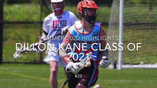 Dillon Kane 2021 Summer 2020 Lacrosse Highlights [upl. by Nnaihs]