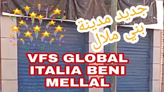 VFS GLOBAL ITALIA BENI MELLAL [upl. by Oab809]