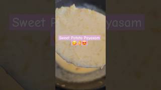 Sweet Potato Kheer with Jaggery👌😍😋  Quick Sweet Recipe🤞 sweetpotatokheer trending viralshorts [upl. by Alema]