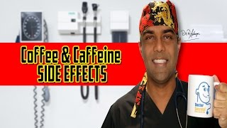 Coffee amp Caffeine Side Effects on Your Body The Dark Side of the Roast And a Technique to Quit [upl. by Marco]