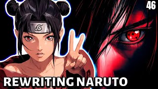 Rewriting Naruto Tentens Ultimate Jutsu  Part 46 [upl. by Narbig]